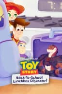 Toy Story Back-To-School Lunchbox Disaster!