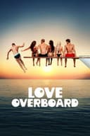 Love Overboard