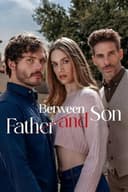 Between Father and Son