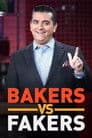Bakers vs. Fakers: Complete Season 1