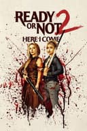 Ready or Not 2: Here I Come