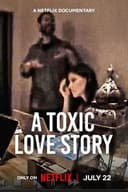 A Toxic Love Story