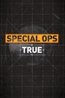 Special Ops: True