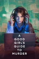 A Good Girl's Guide to Murder